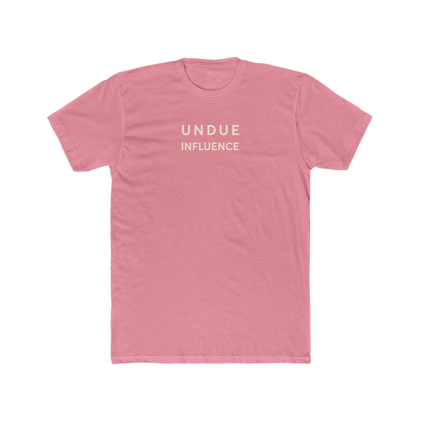 Undue Influence T-Shirt