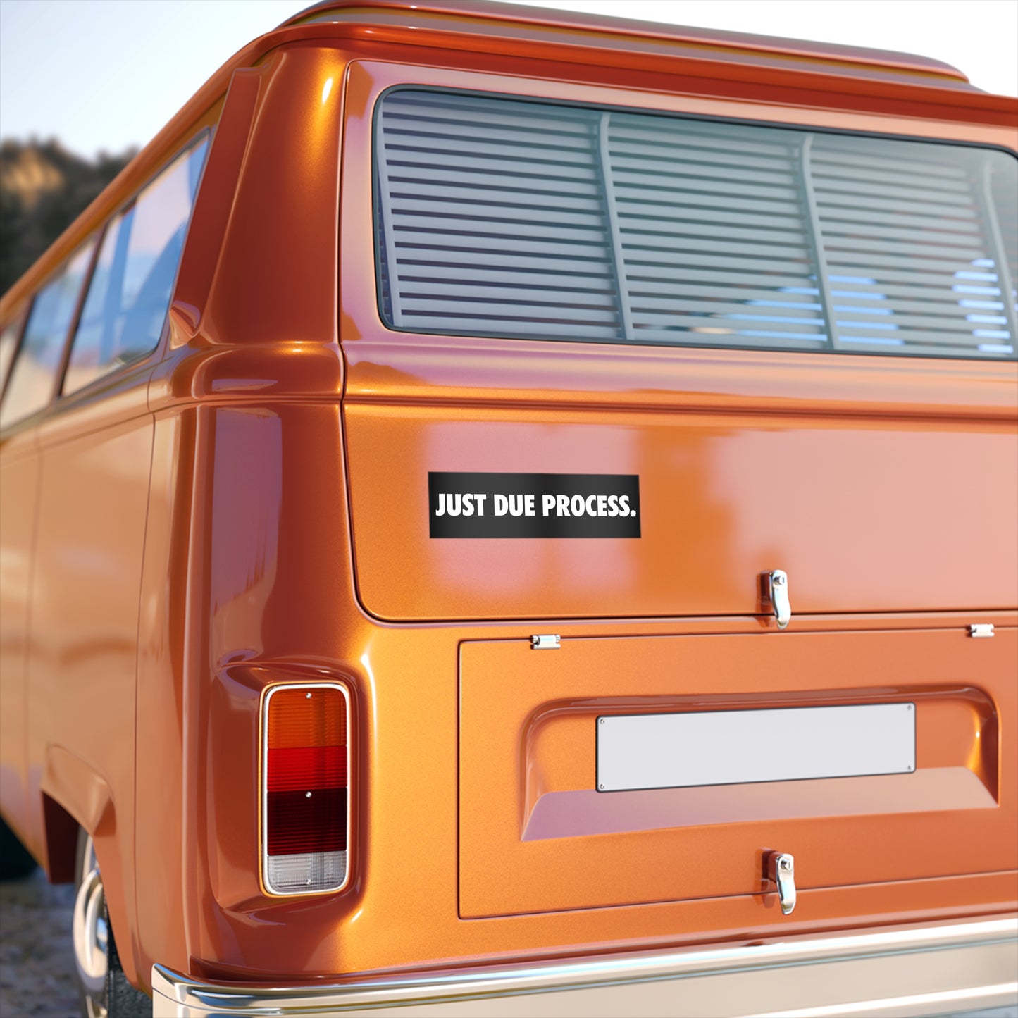 Just Due Process Bumper Sticker