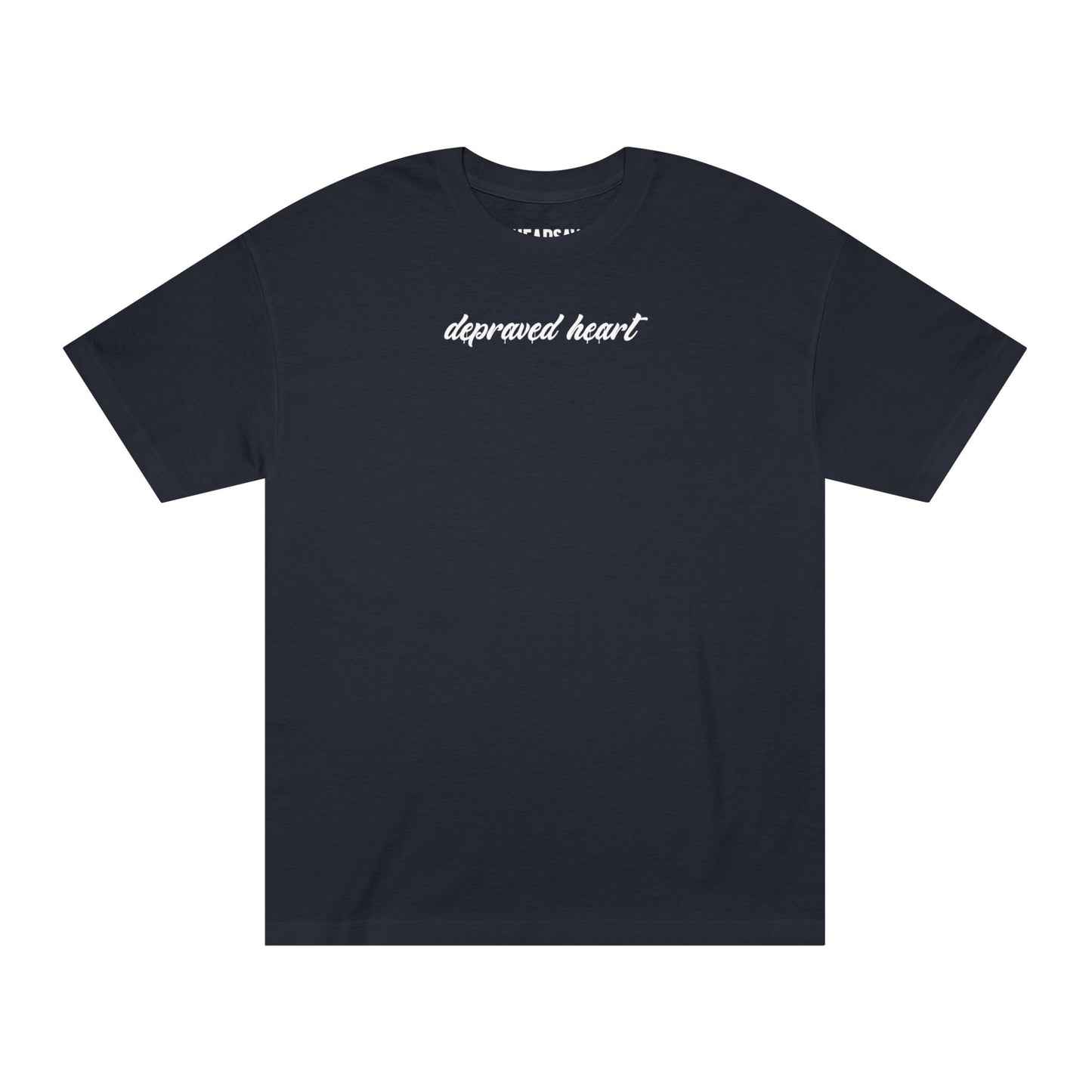 Depraved Heart T-Shirt