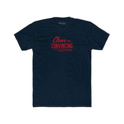 Clear & Convincing T-Shirt