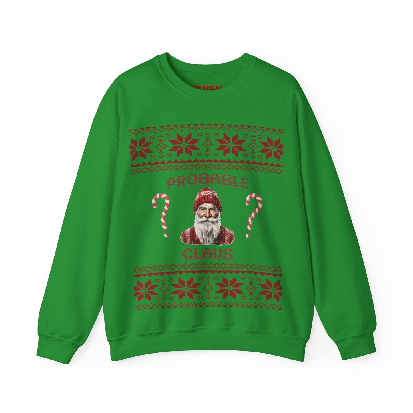 Probable Claus Ugly Christmas Sweater