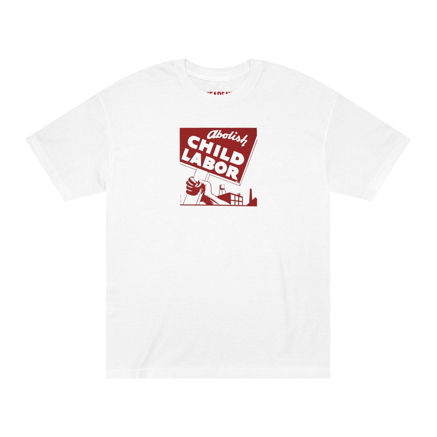 Abolish Child Labor T-Shirt