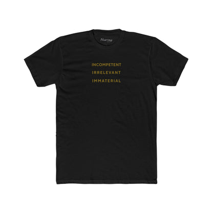 Evidentiary Objections T-Shirt