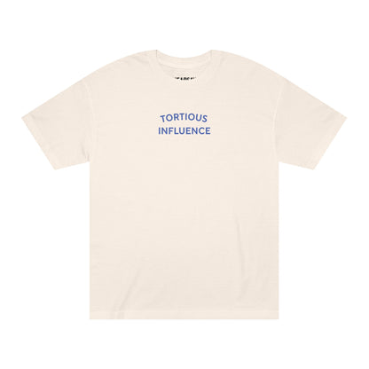 Tortious Influence T-Shirt