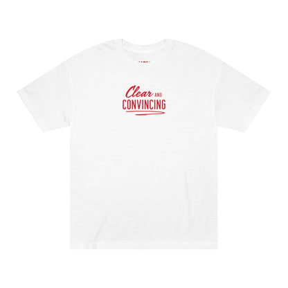 Clear & Convincing T-Shirt