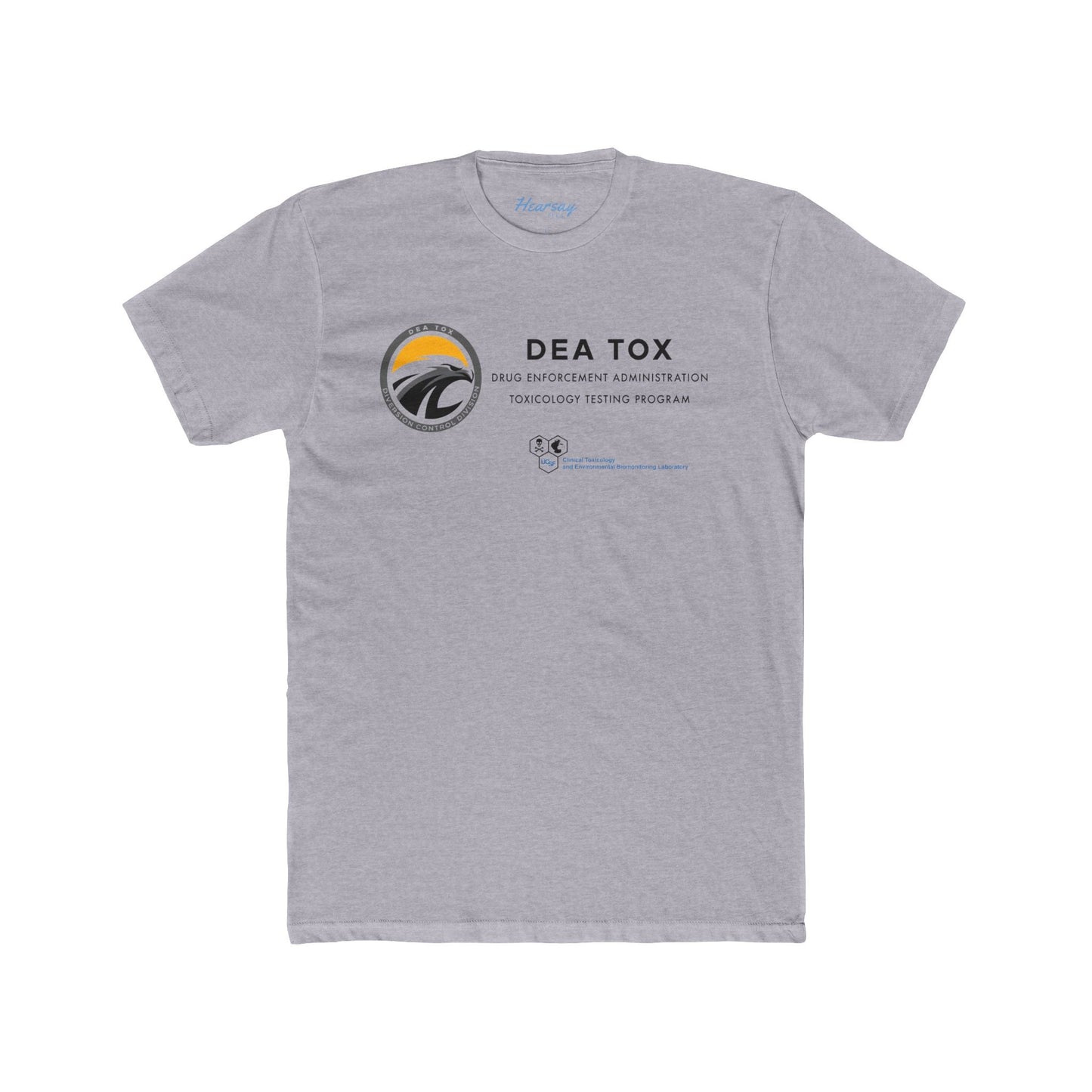 DEA T-Shirt-Hearsay Tees