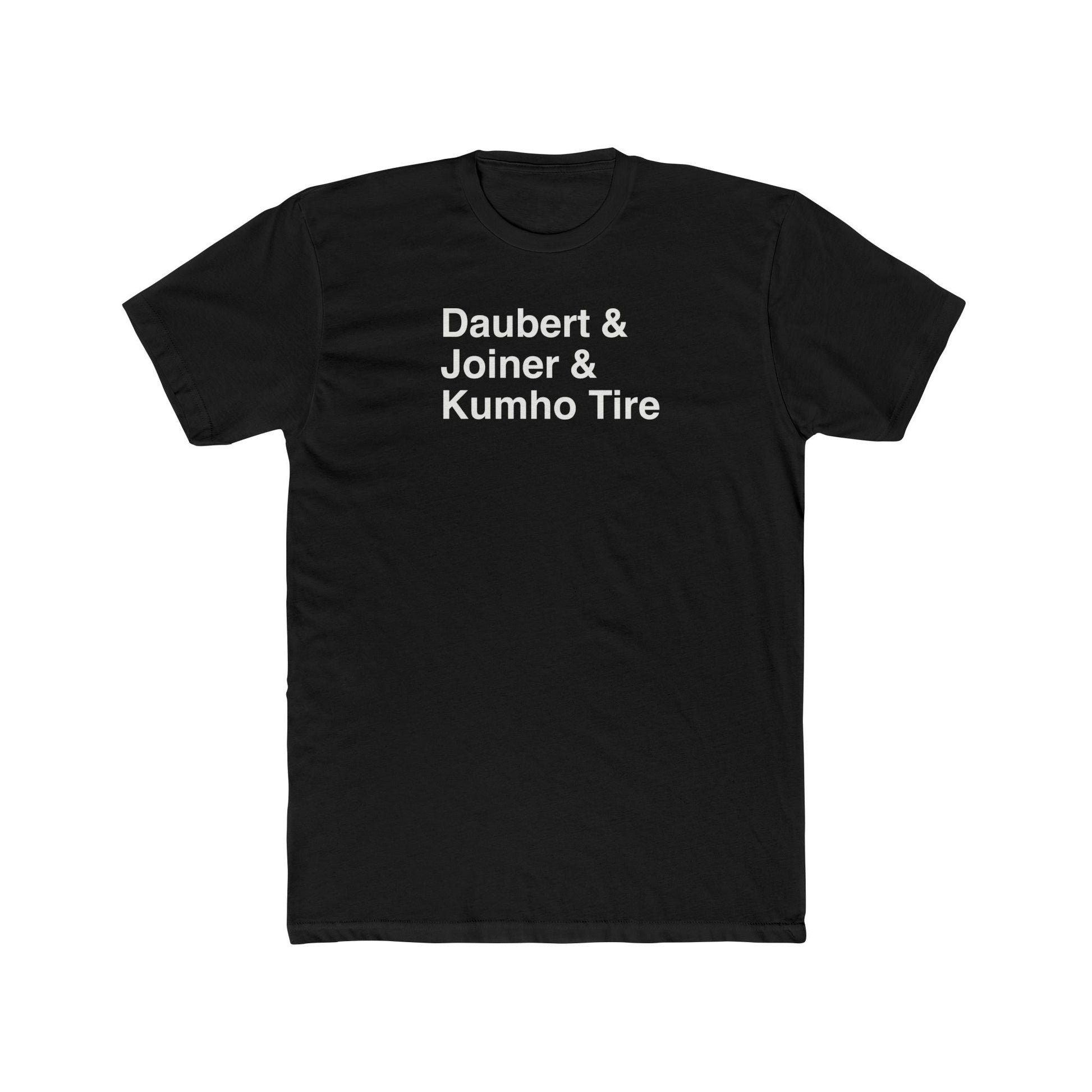 Daubert Trilogy T-Shirt-Hearsay Tees