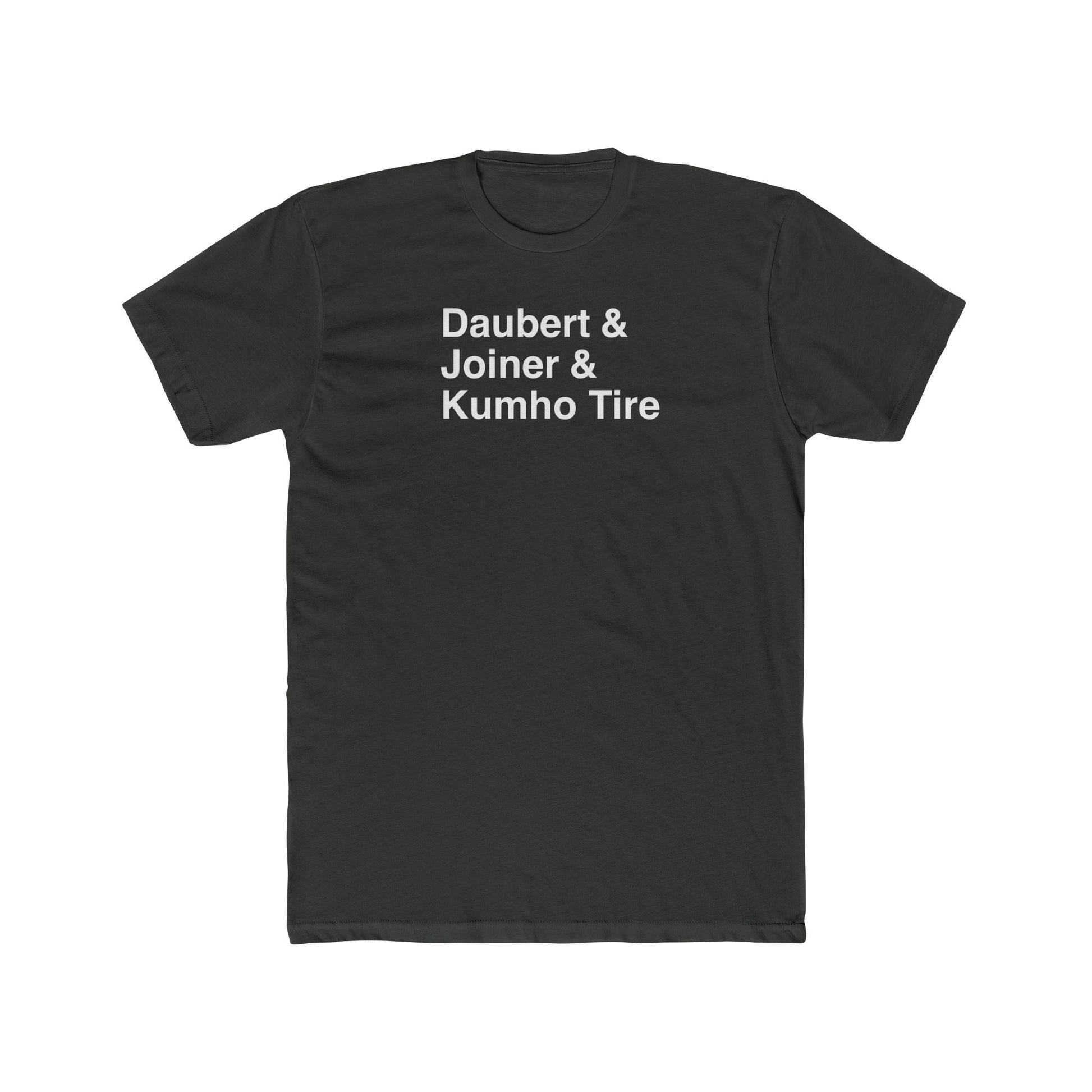 Daubert Trilogy T-Shirt-Hearsay Tees