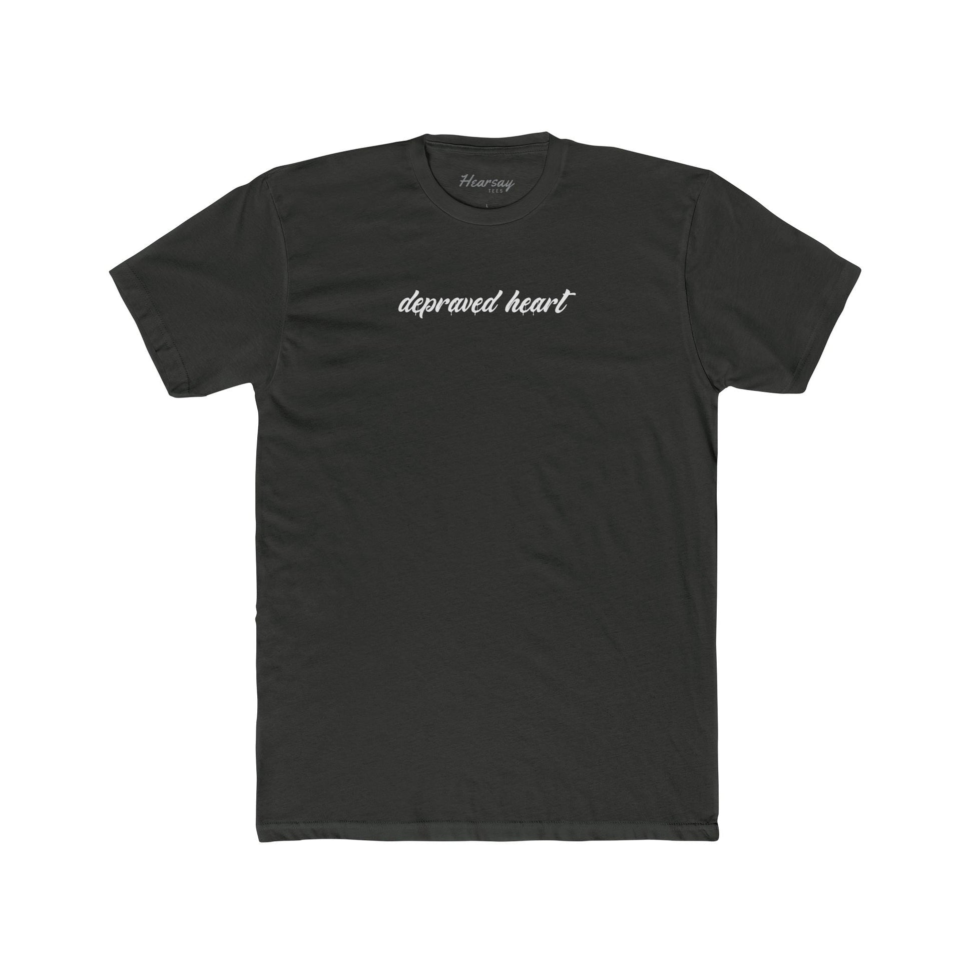 Depraved Heart T-Shirt-Hearsay Tees