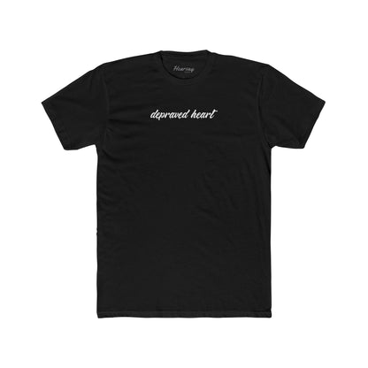 Depraved Heart T-Shirt-Hearsay Tees