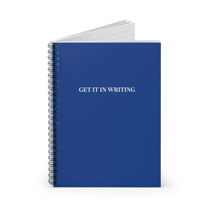 Get It In Writing Spiral Notebook - Ruled Line-Hearsay Tees