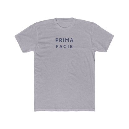 Prima Facie T-Shirt-Hearsay Tees