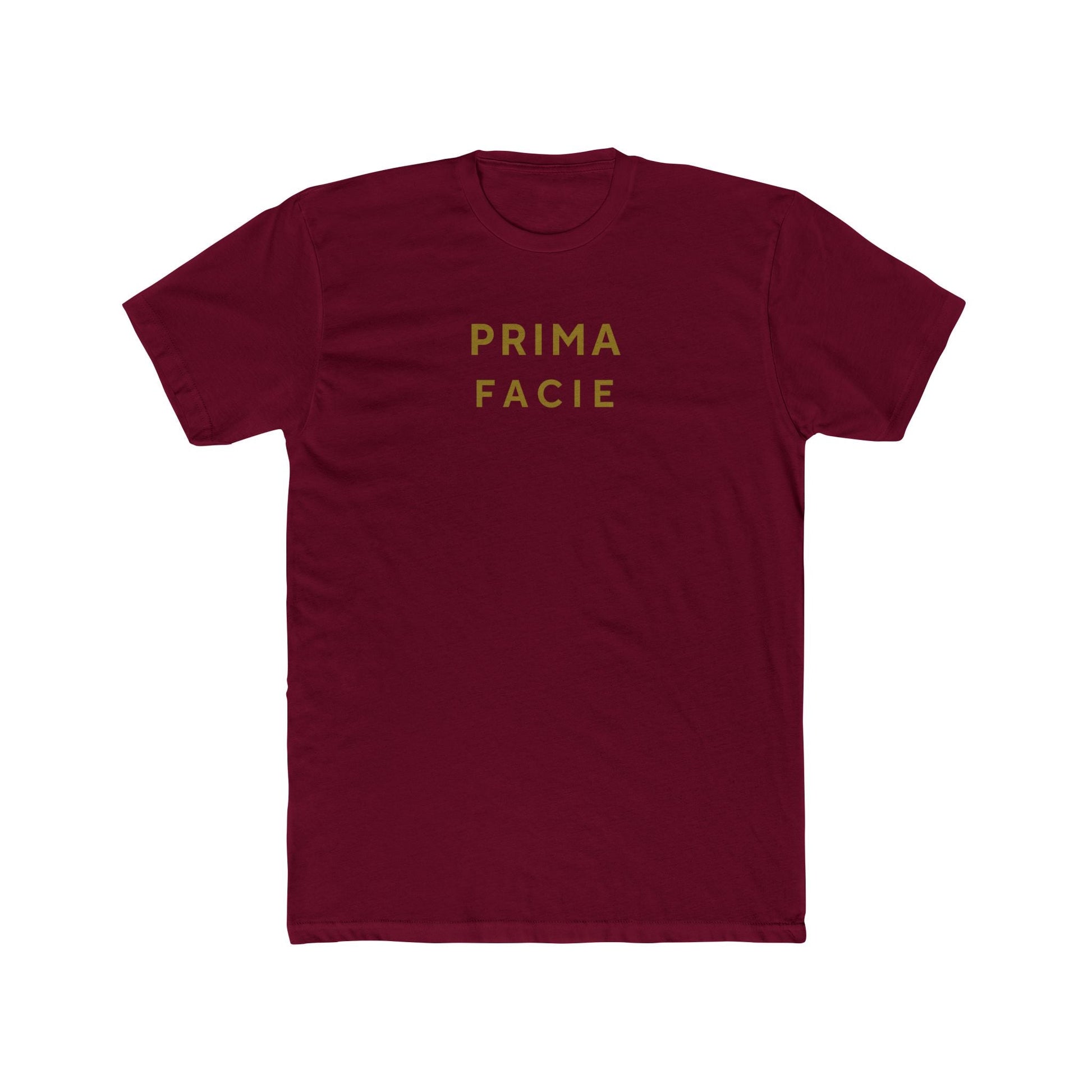 Prima Facie T-Shirt-Hearsay Tees