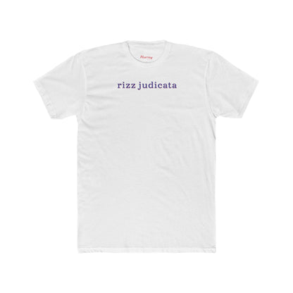 Rizz Judicata T-Shirt-Hearsay Tees