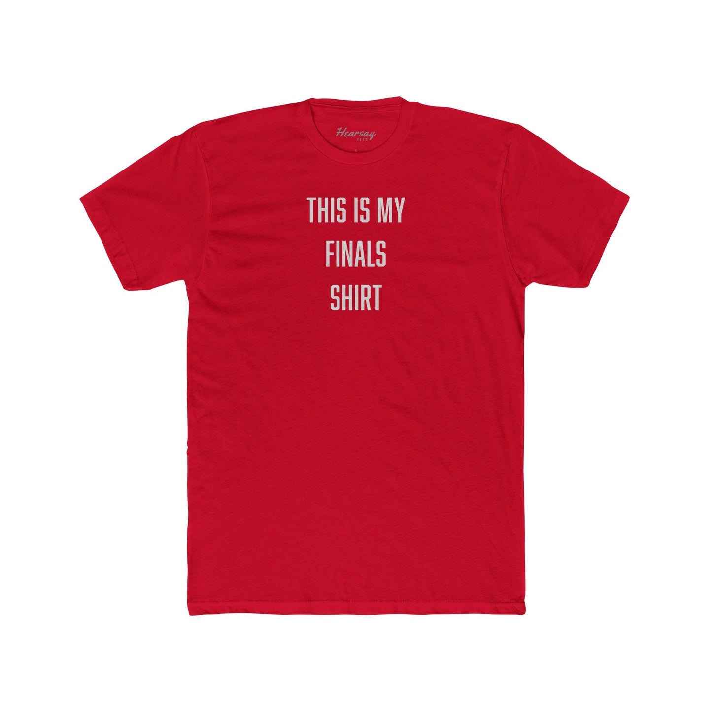 This is My Finals T-Shirt-Hearsay Tees