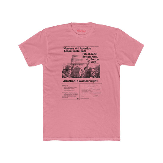 Abortion Action Conference T-Shirt - Hearsay Tees