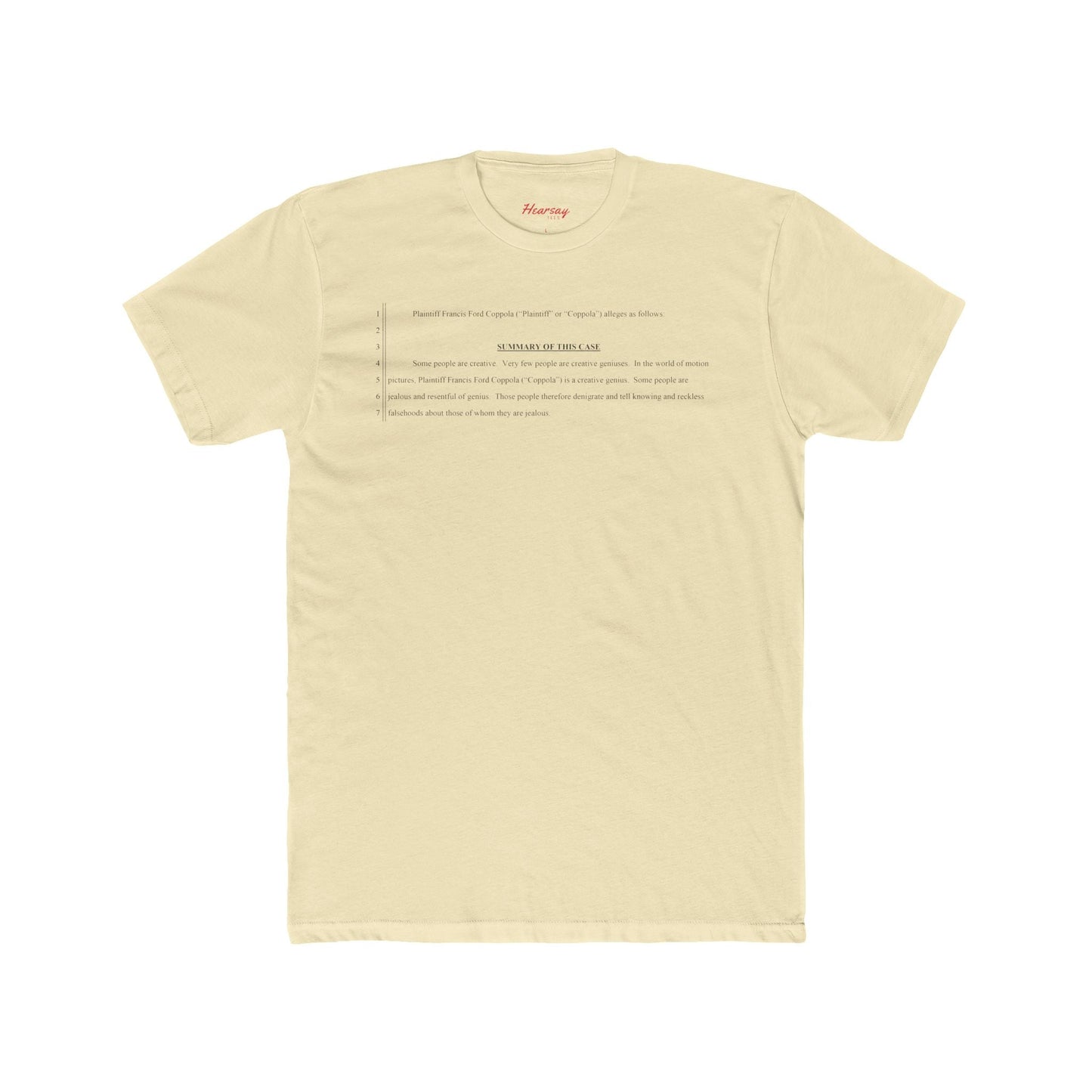 Defamation of a Creative Genius T-Shirt - Hearsay Tees