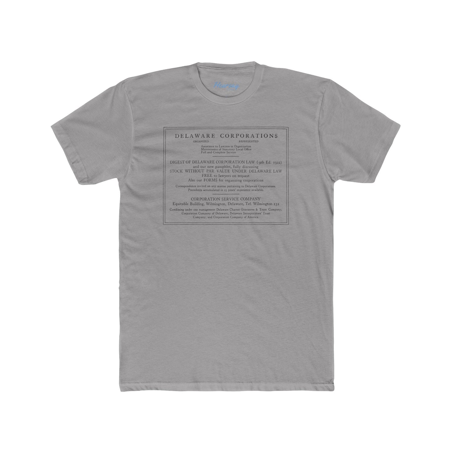 Delaware Corporations T-Shirt - Hearsay Tees