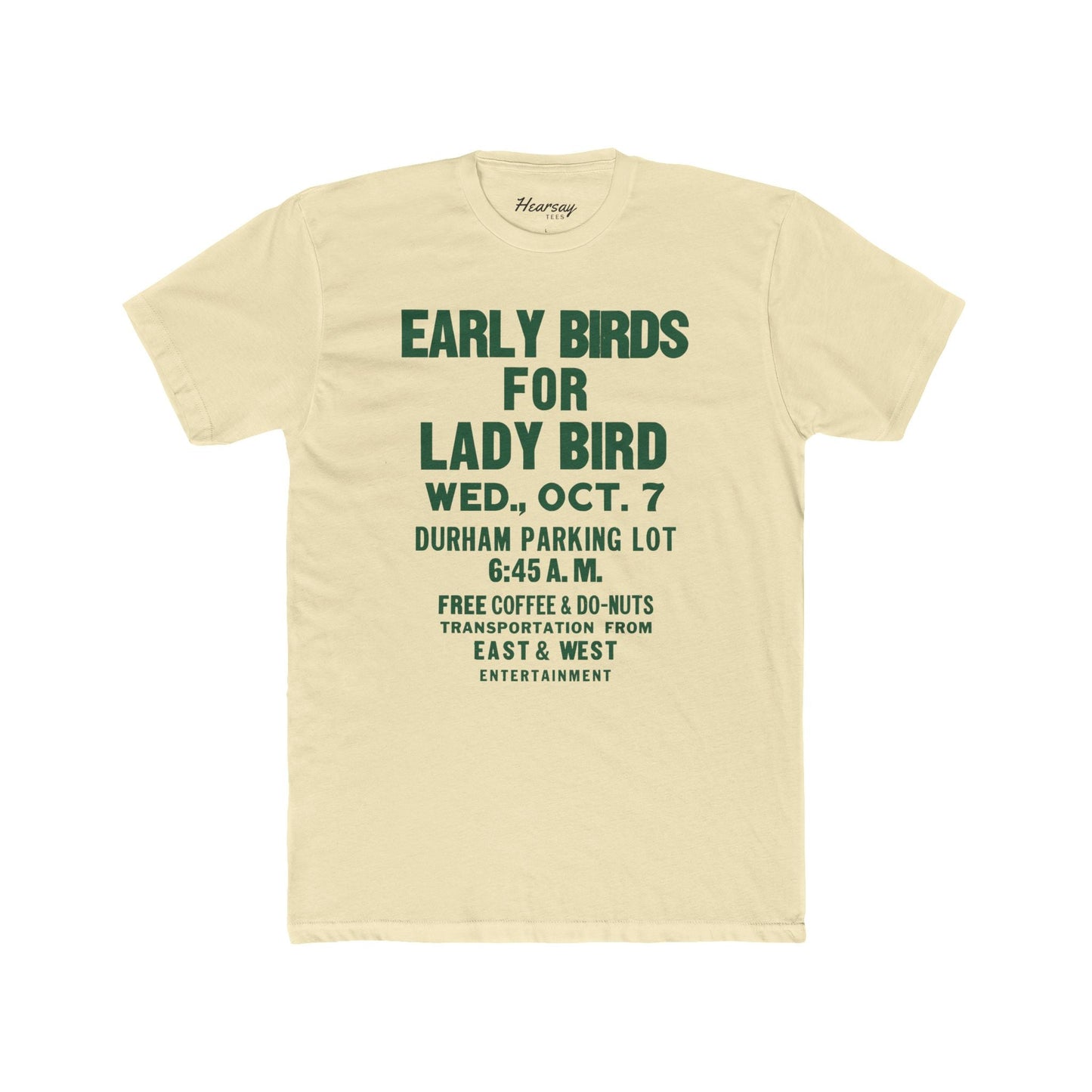 Early Birds T-Shirt - Hearsay Tees