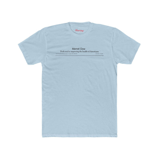 Merrell Dow T-Shirt - Hearsay Tees