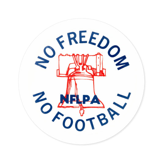 No Freedom, No Football Sticker - Hearsay Tees