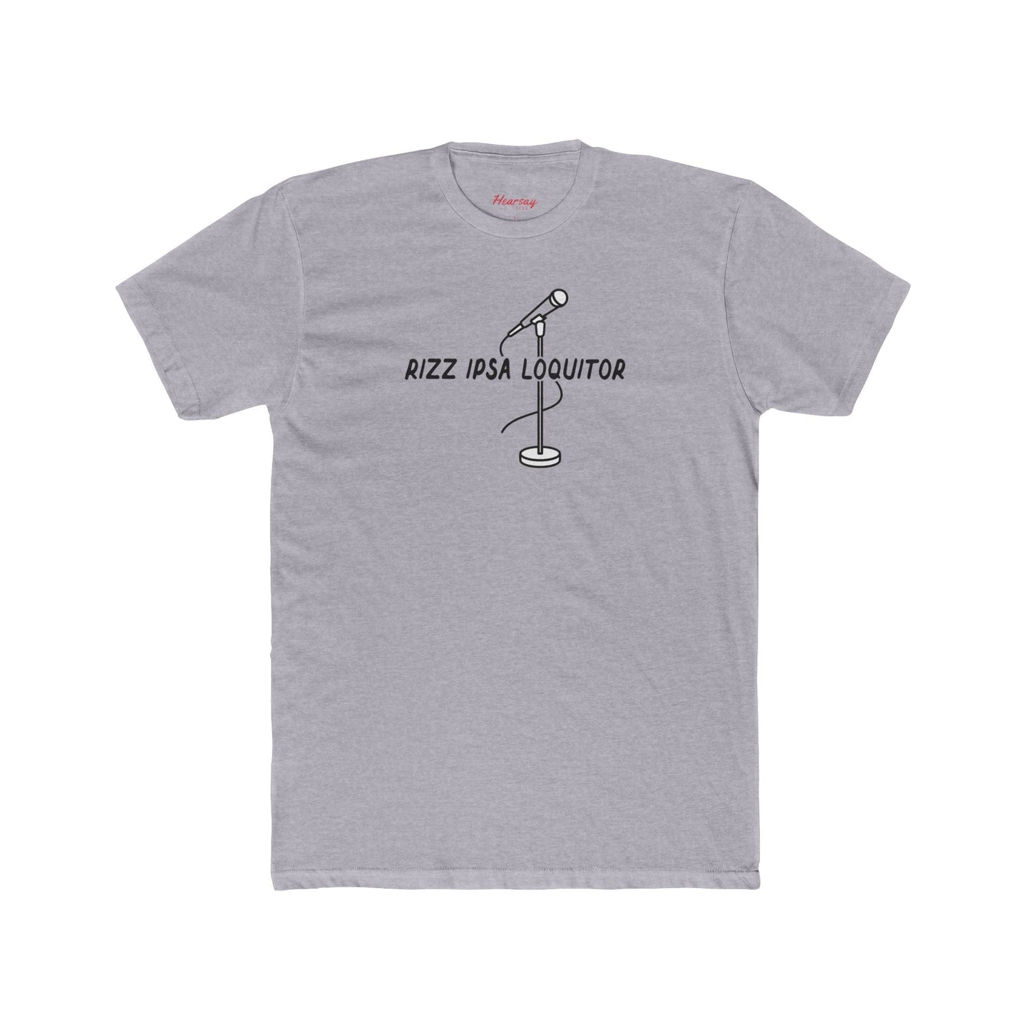 Rizz Ipsa Loquitor T-Shirt - Hearsay Tees