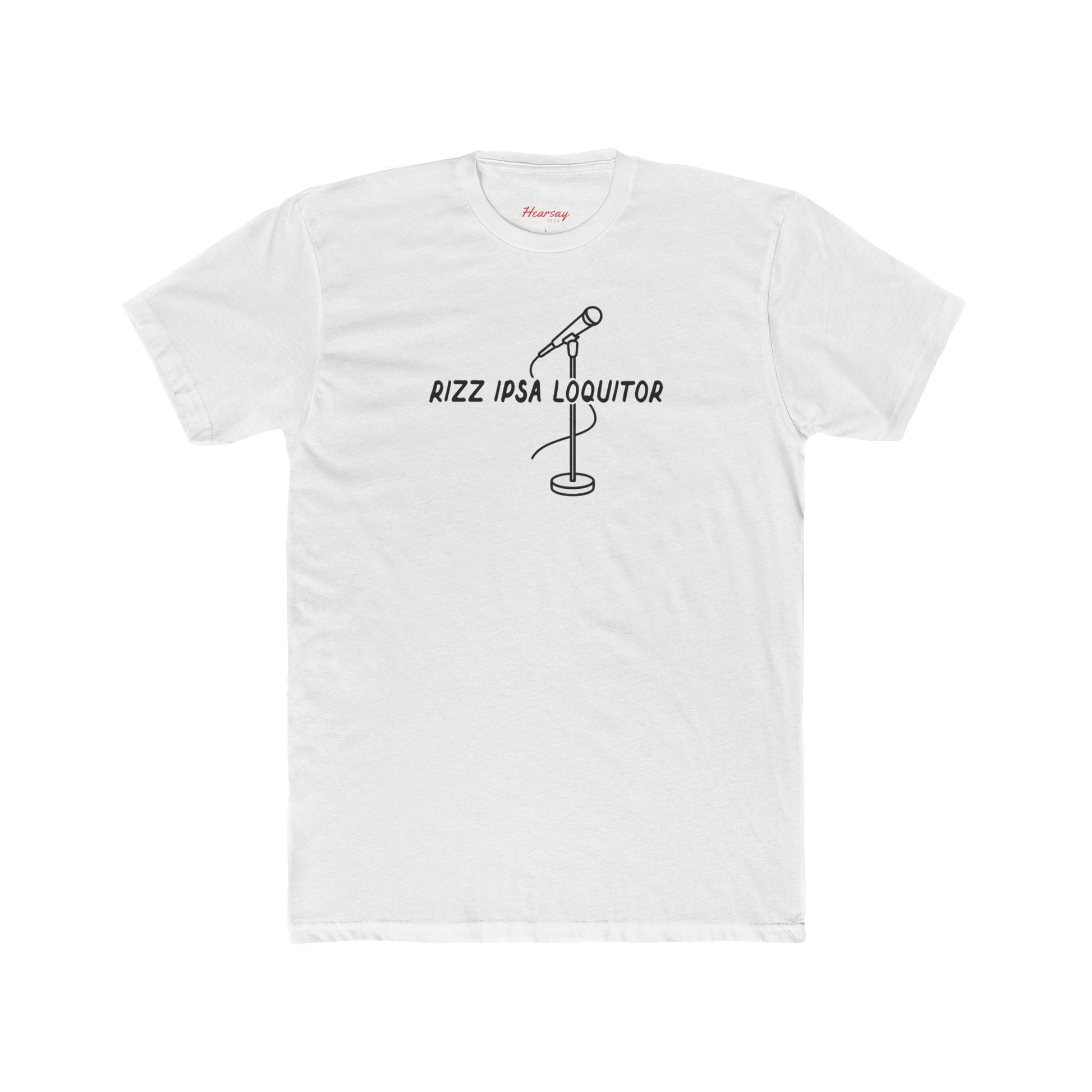 Rizz Ipsa Loquitor T-Shirt - Hearsay Tees