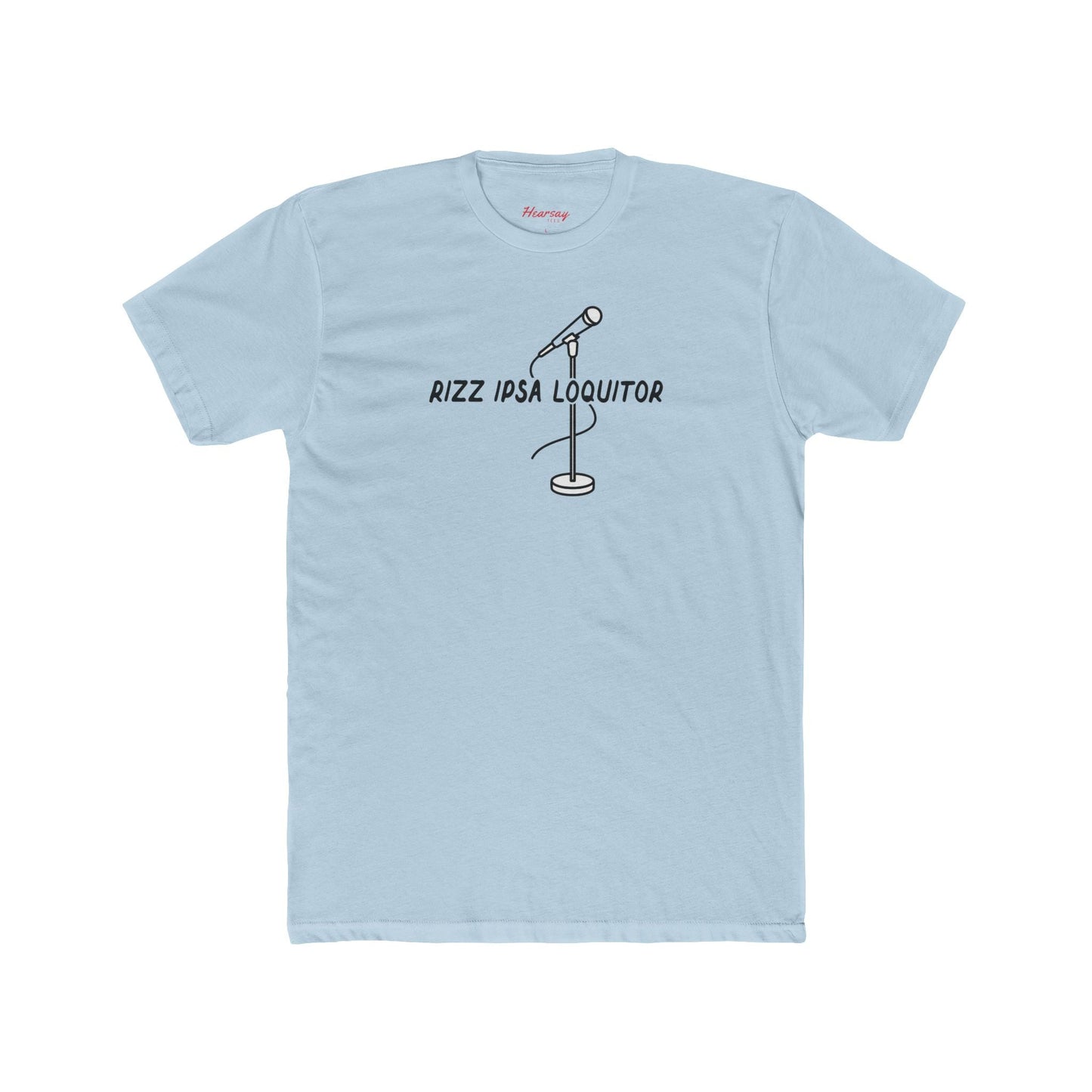 Rizz Ipsa Loquitor T-Shirt - Hearsay Tees