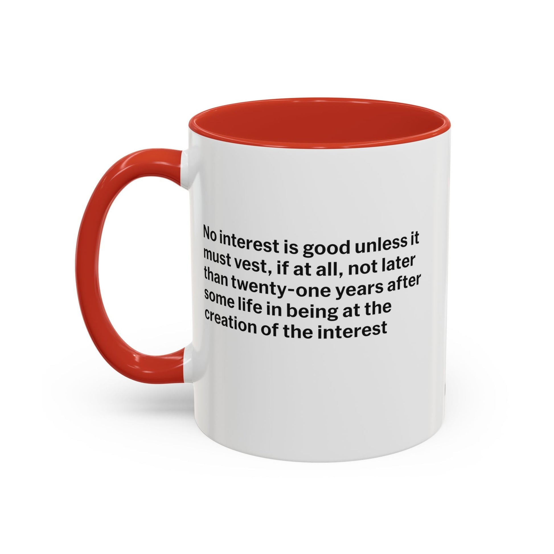 Rule Against Perpetuities Mug - Hearsay Tees