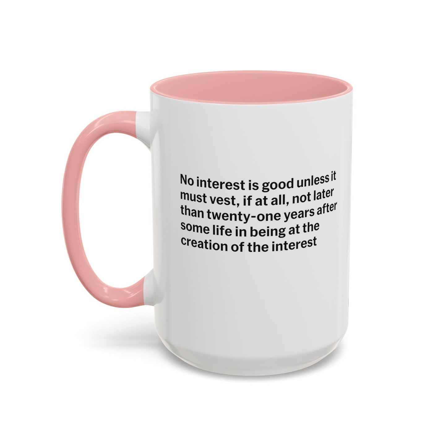 Rule Against Perpetuities Mug - Hearsay Tees