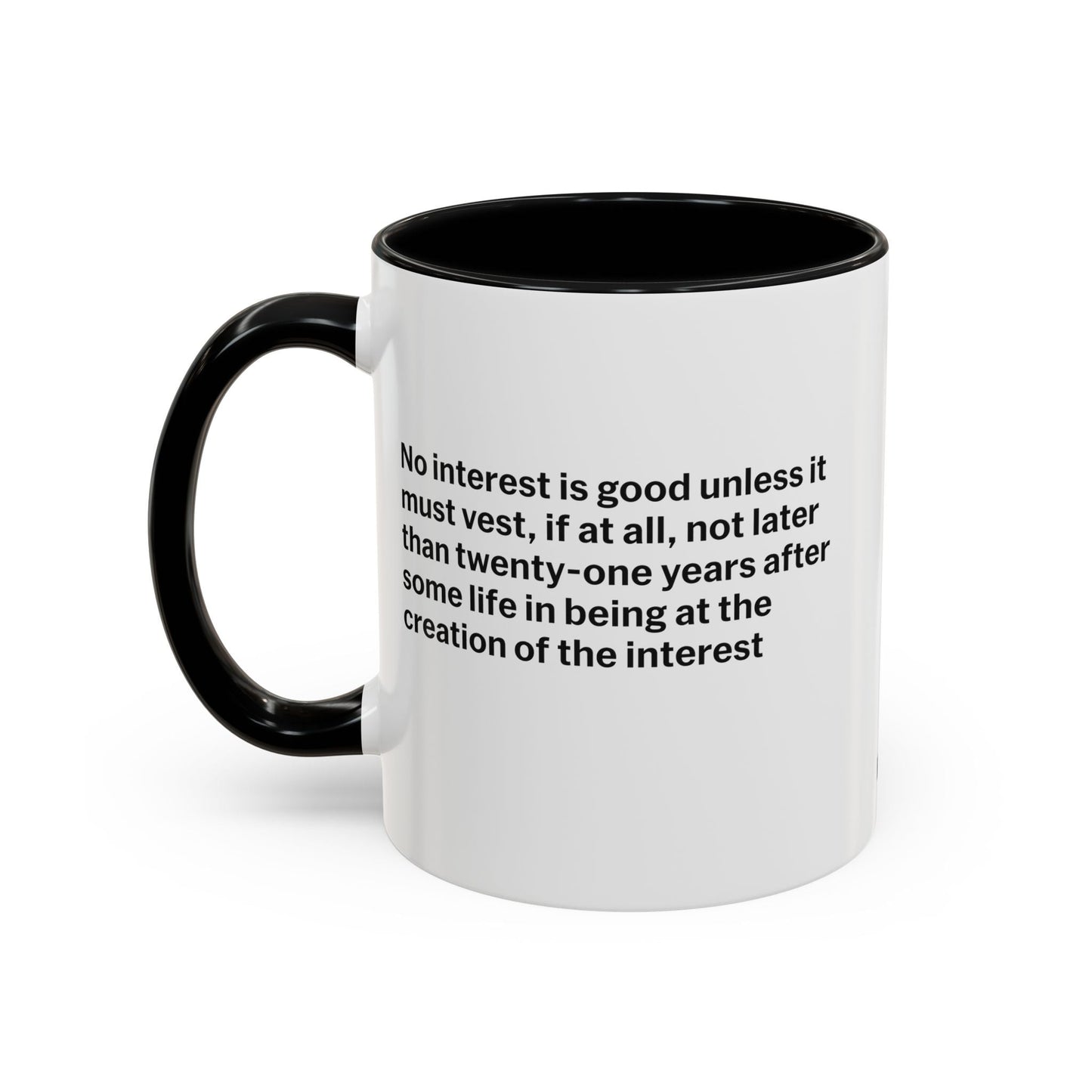 Rule Against Perpetuities Mug - Hearsay Tees