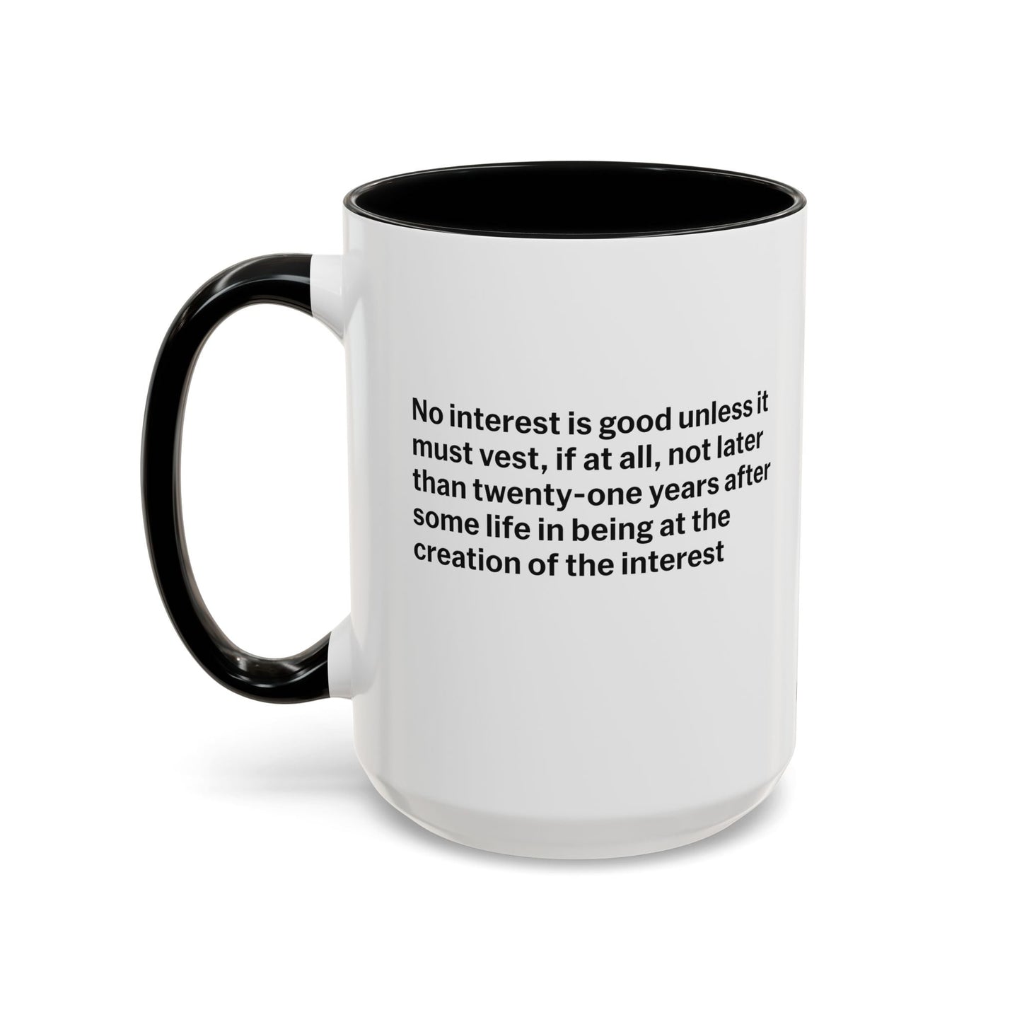 Rule Against Perpetuities Mug - Hearsay Tees