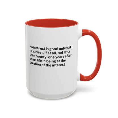 Rule Against Perpetuities Mug - Hearsay Tees