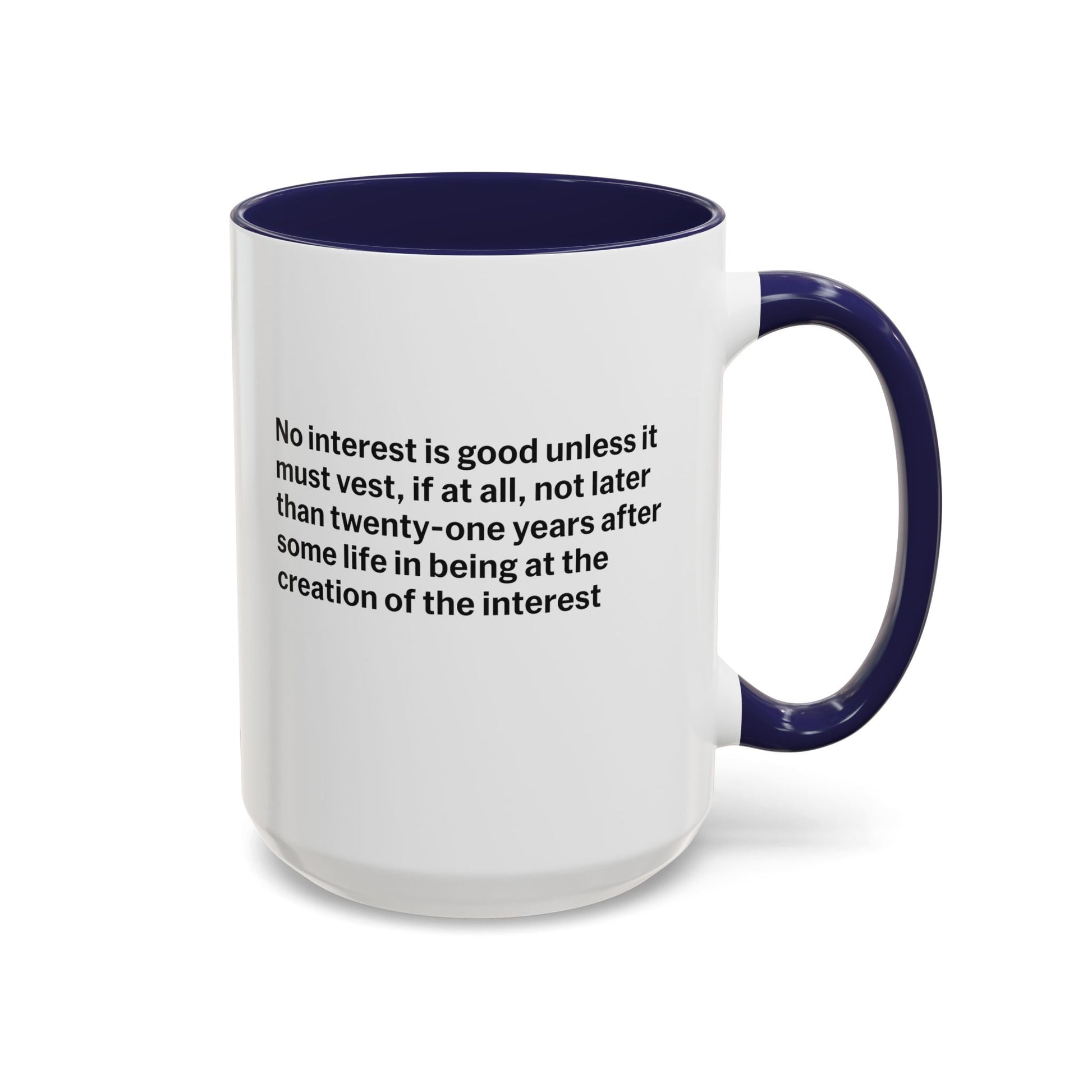 Rule Against Perpetuities Mug - Hearsay Tees