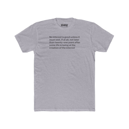 Rule Against Perpetuities T-Shirt - Hearsay Tees