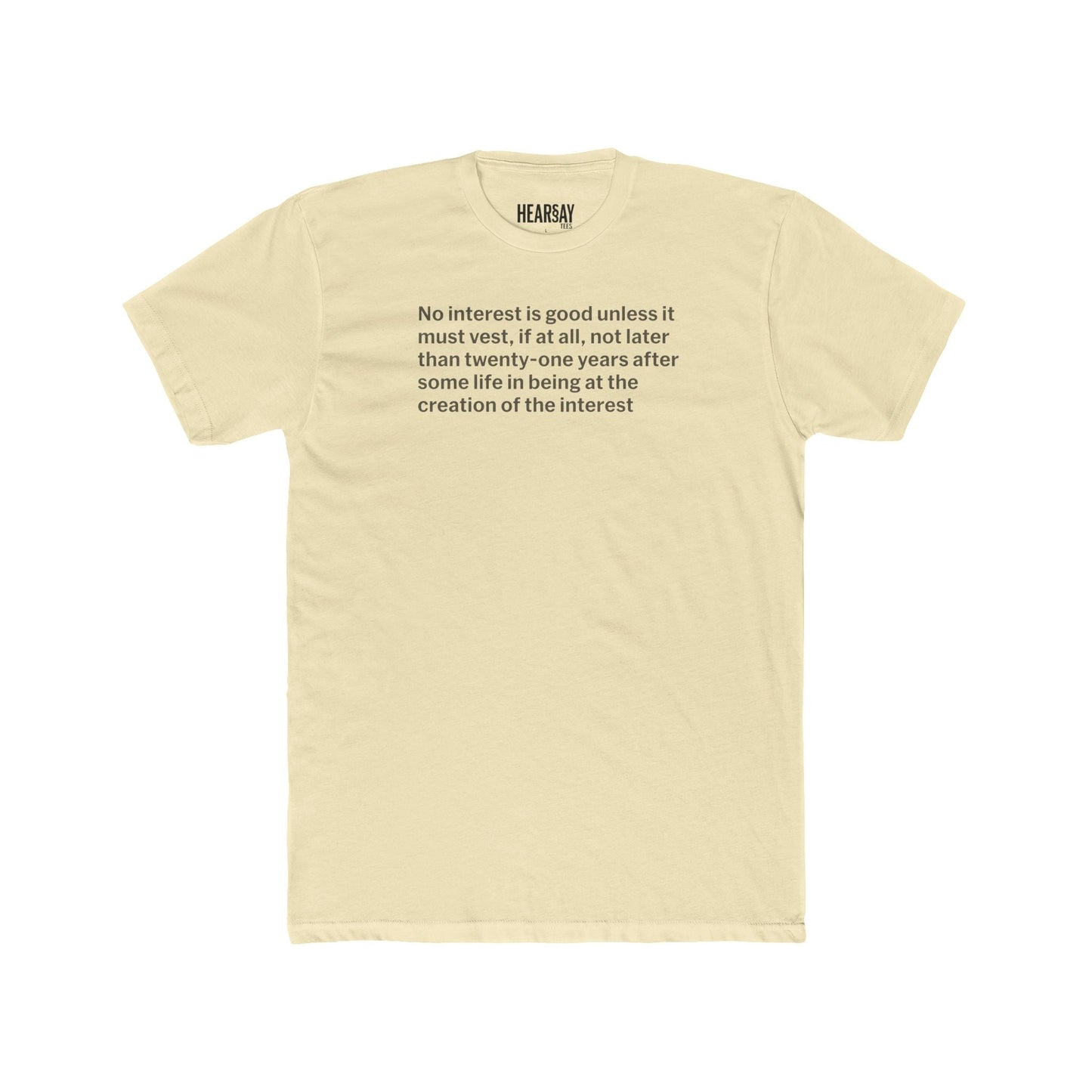 Rule Against Perpetuities T-Shirt - Hearsay Tees