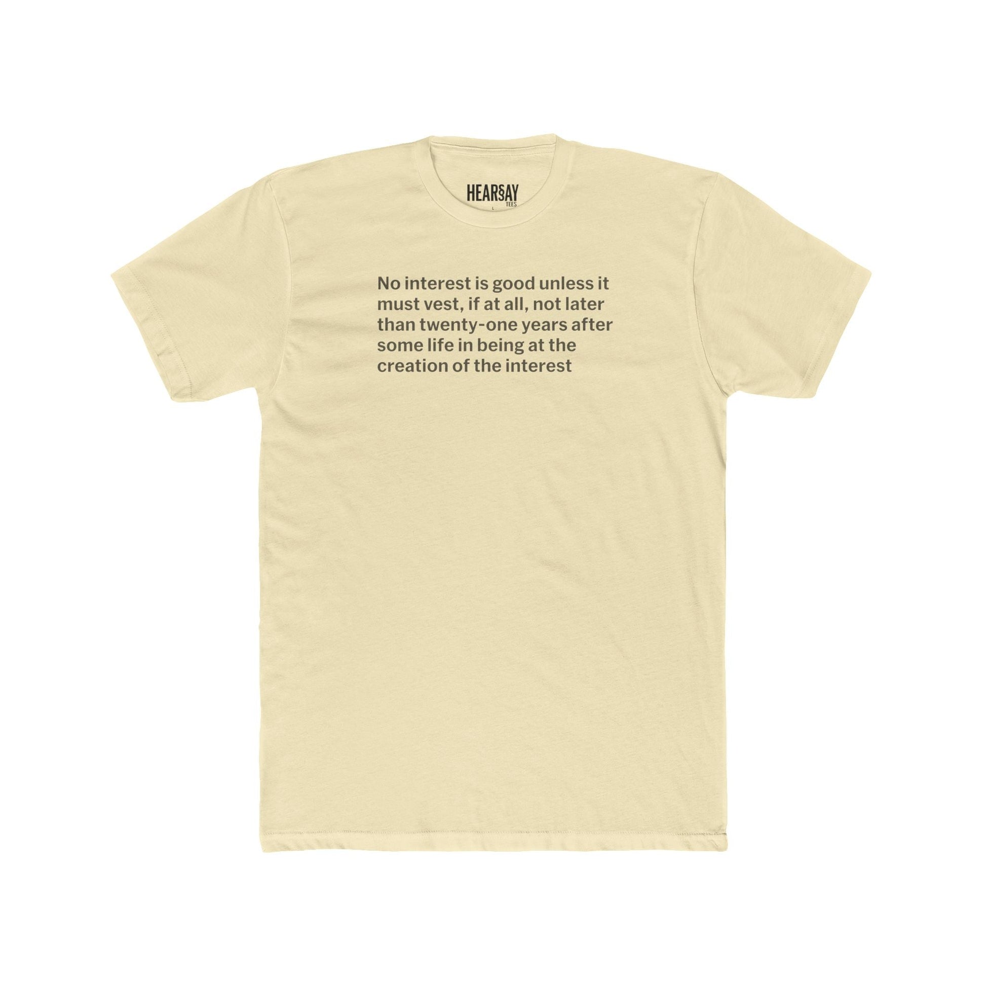 Rule Against Perpetuities T-Shirt - Hearsay Tees