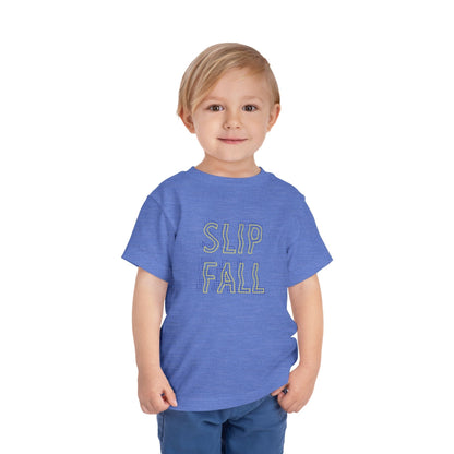 Slip & Fall Toddler's T-Shirt - Hearsay Tees