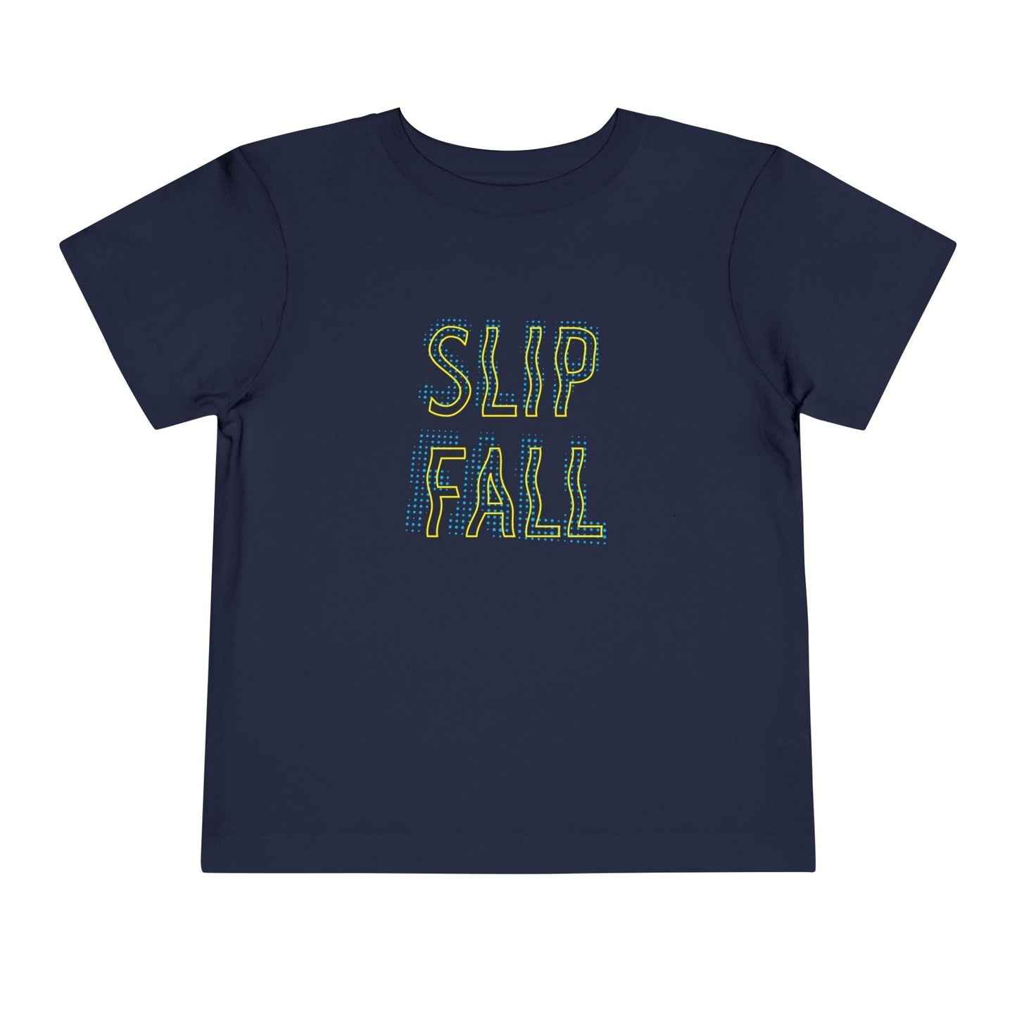 Slip & Fall Toddler's T-Shirt - Hearsay Tees