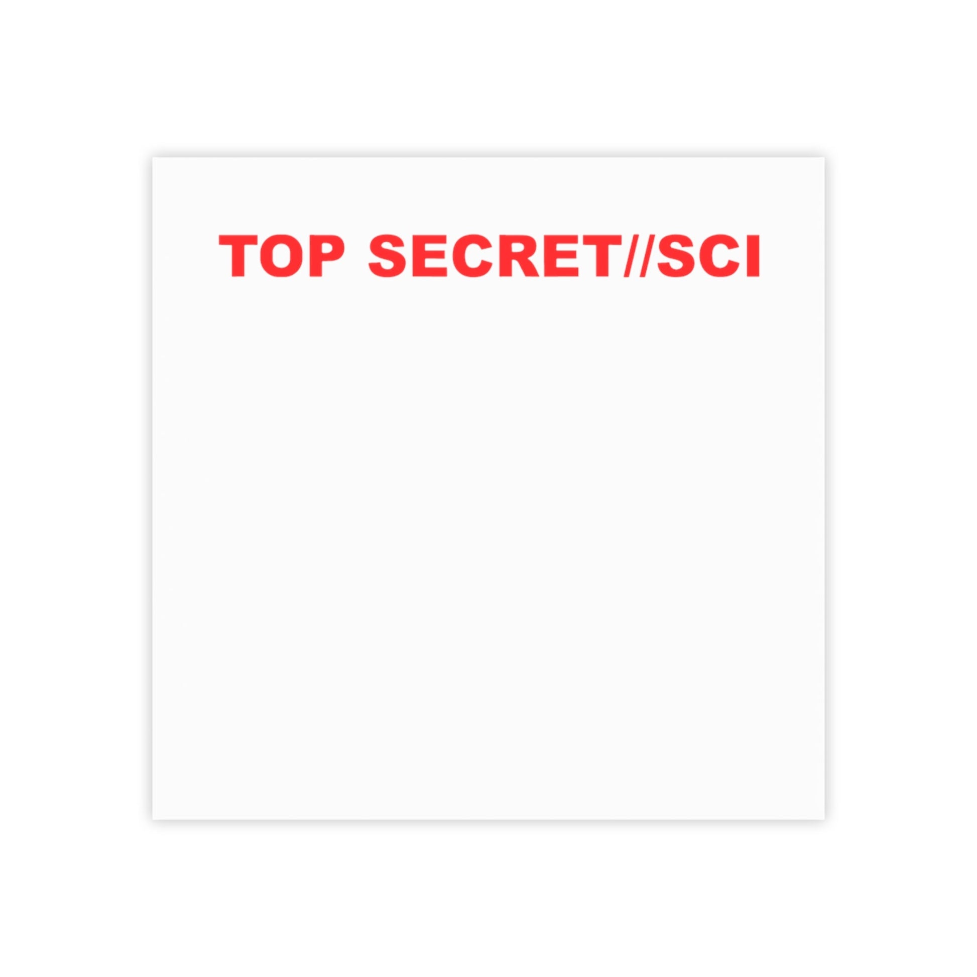 Top Secret/SCI Post - it® Notes - Hearsay Tees